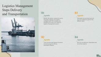 Agenda Logistics Management Steps Delivery And Transportation