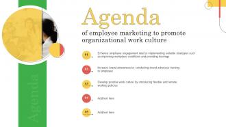 Agenda Of Employee Marketing To Promote Organizational Work Culture MKT SS V