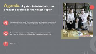 Agenda Of Guide To Introduce New Product Portfolio In The Target Region