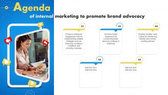 Agenda Of Internal Marketing To Promote Brand Advocacy MKT SS V
