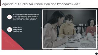 Agenda Of Quality Assurance Plan And Procedures Set 3