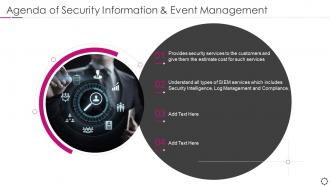 Agenda of security information and event management