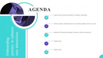 Agenda Onboarding Journey To Enhance User Interaction Ppt Download