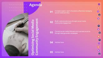 Agenda Optimizing Social Media Community Engagement