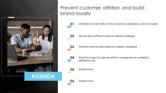 Agenda Prevent Customer Attrition And Build Brand Loyalty Ppt Slides