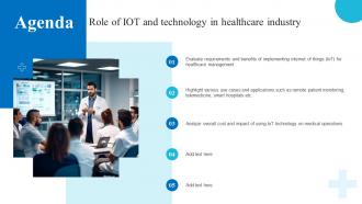 Agenda Role Of Iot And Technology In Healthcare Industry IoT SS V