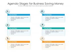 Agenda stages for business saving money infographic template