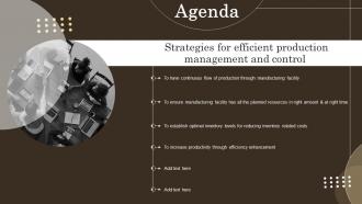 Agenda Strategies For Efficient Production Management And Control