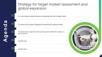 Agenda Strategy For Target Market Assessment And Global Expansion