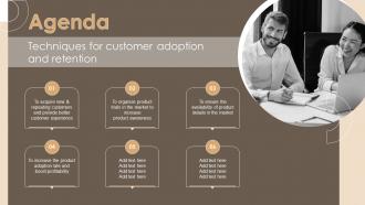 Agenda Techniques For Customer Adoption And Retention
