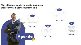 Agenda The Ultimate Guide To Media Planning Strategy For Business Promotion Strategy SS V