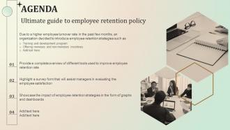 Agenda Ultimate Guide To Employee Retention Policy Ppt Slides Background Designs