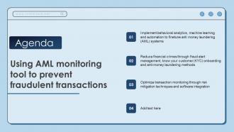 Agenda Using AML Monitoring Tool To Prevent Fraudulent Transactions