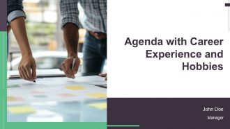 Agenda With Career Experience And Hobbies PPT Structure AT