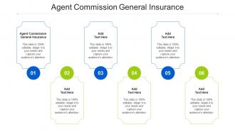 Agent Commission General Insurance Ppt Powerpoint Presentation Gallery Deck Cpb