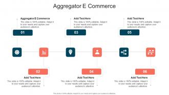 Aggregator E Commerce In Powerpoint And Google Slides Cpb