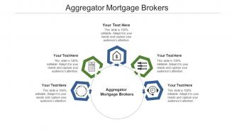 Aggregator mortgage brokers ppt powerpoint presentation file outfit cpb