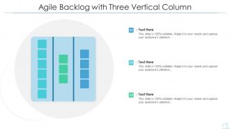 Agile backlog with three vertical column