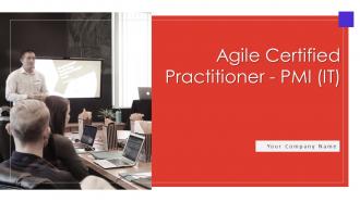 Agile certified practitioner pmi it powerpoint presentation slides