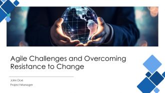 Agile Challenges And Overcoming Resistance To Change PPT Demonstration AT