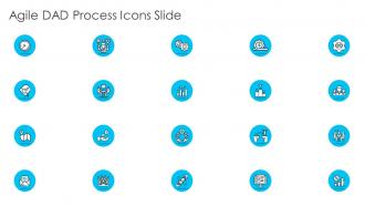 Agile dad process icons slide ppt slides example introduction