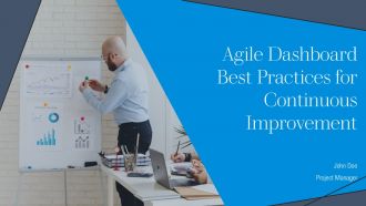 Agile Dashboard Best Practices For Continuous Improvement PPT Demonstration AT