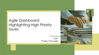 Agile Dashboard Highlighting High Priority Issues PPT Demonstration AT Agile Dashboard Highlighting High Priority Issues PPT Demonstration AT