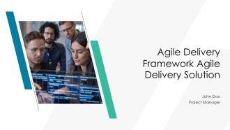 Agile Delivery Framework Agile Delivery Solution PPT Graphics AT Agile Delivery Framework Agile Delivery Solution PPT Graphics AT