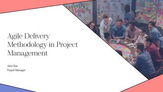 Agile Delivery Methodology In Project Management PPT Sample AT