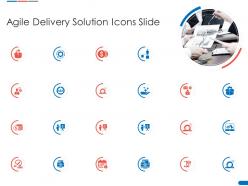 Agile delivery solution icons slide ppt powerpoint presentation slides file formats