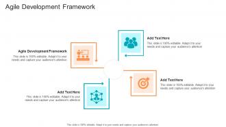 Agile Development Framework In Powerpoint And Google Slides Cpb