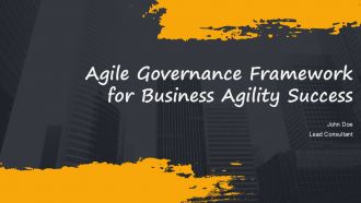 Agile Governance Framework For Business Agility Success PPT Example AT