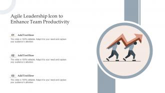 Agile Leadership Icon To Enhance Team Productivity