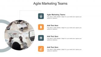 Agile Marketing Teams In Powerpoint And Google Slides Cpb