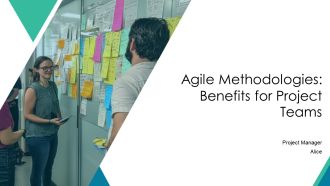 Agile Methodologies Benefits For Project Teams PPT Graphics AT