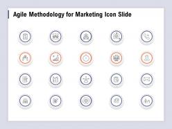 Agile methodology for marketing icon slide ppt powerpoint presentation infographics
