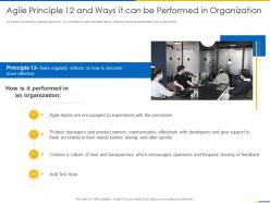 Agile principle 12 and ways it can be performed in organization agile manifesto ppt information