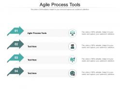 Agile process tools ppt powerpoint presentation styles example topics cpb