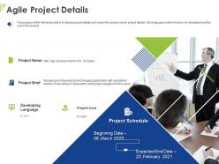 Agile project details ppt powerpoint presentation slides example file