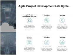 Agile project development life cycle ppt powerpoint presentation ideas cpb