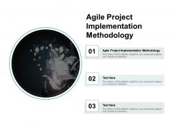 Agile project implementation methodology ppt powerpoint presentation slides diagrams cpb