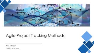 Agile Project Tracking Methods PPT Summary AT