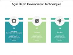 Agile rapid development technologies ppt powerpoint presentation slides layout ideas cpb