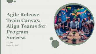 Agile Release Train Canvas Align Teams For Program Success PPT Template AT