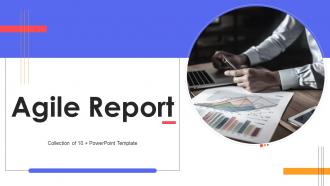 Agile Report Powerpoint Ppt Template Bundles