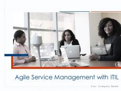 Agile service management with itil powerpoint presentation slides