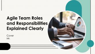 Agile Team Roles And Responsibilities Explained Clearly PPT Graphics AT Agile Team Roles And Responsibilities Explained Clearly PPT Graphics AT