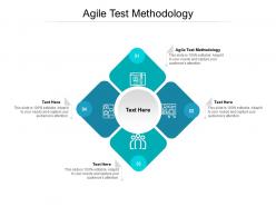 Agile test methodology ppt powerpoint presentation layouts slide cpb