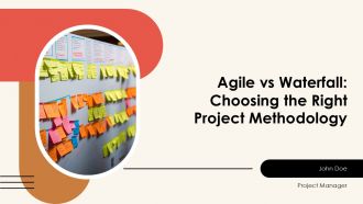 Agile Vs Waterfall Choosing The Right Project Methodology PPT Designs AT
