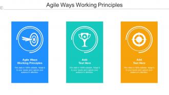 Agile Ways Working Principles In Powerpoint And Google Slides Cpb